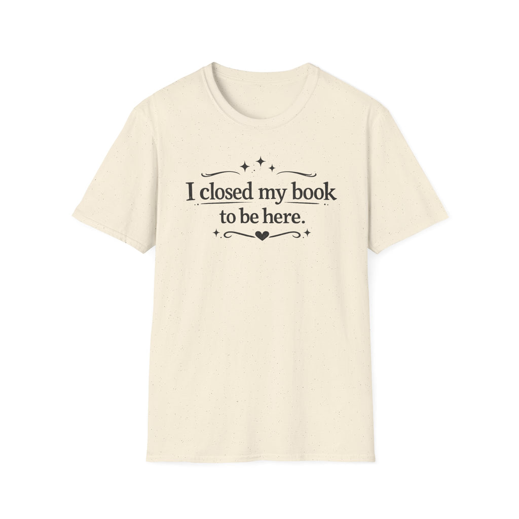 Closed My Book T-Shirt