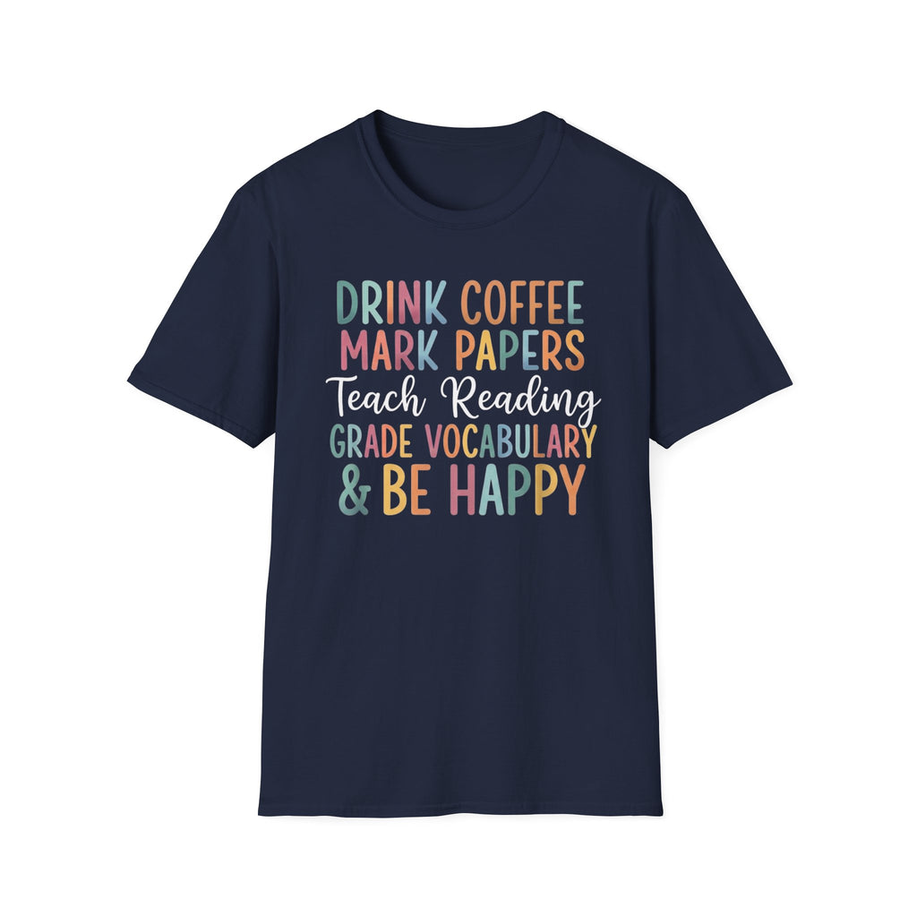 Teach & Be Happy T-Shirt