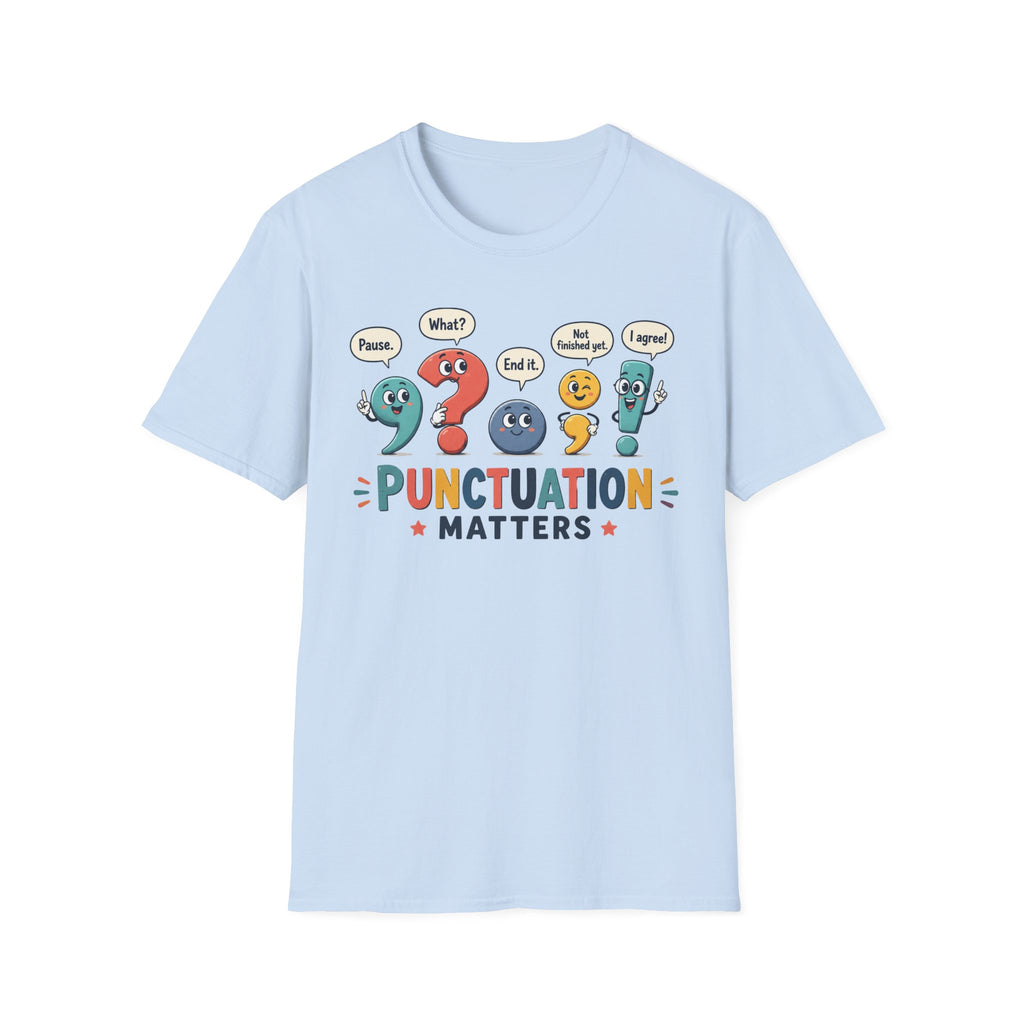Punctuation Matters T-Shirt
