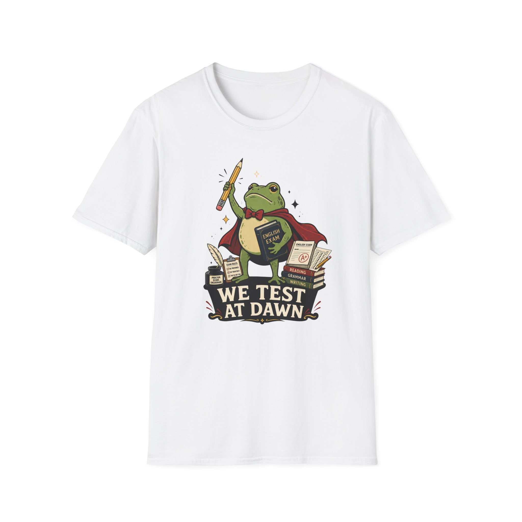 We Test At Dawn T-Shirt