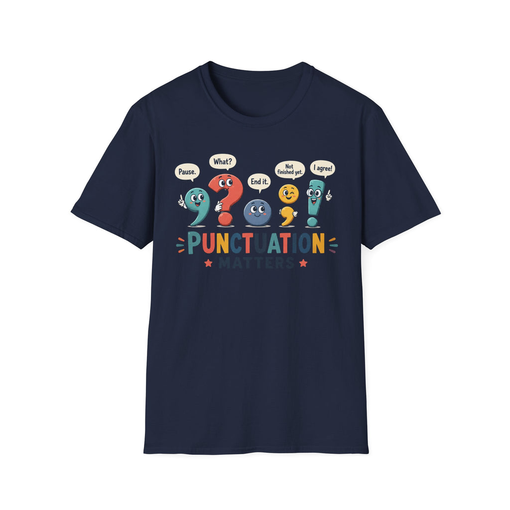 Punctuation Matters T-Shirt