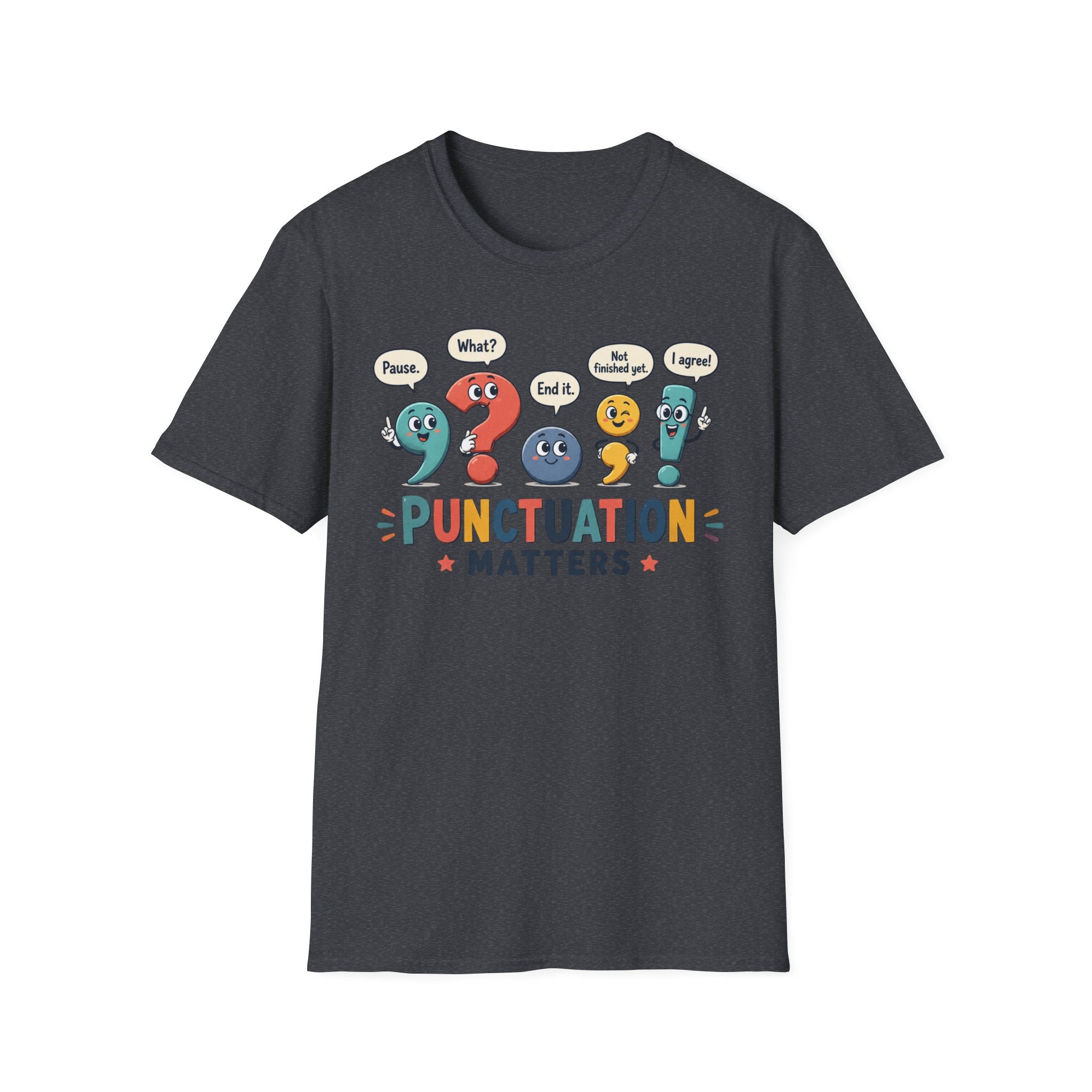 Punctuation Matters T-Shirt