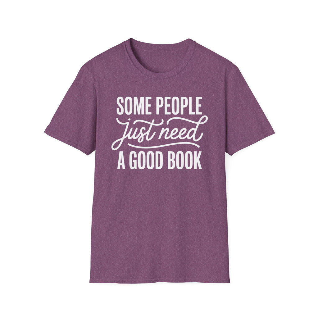 Need A Good Book T-Shirt
