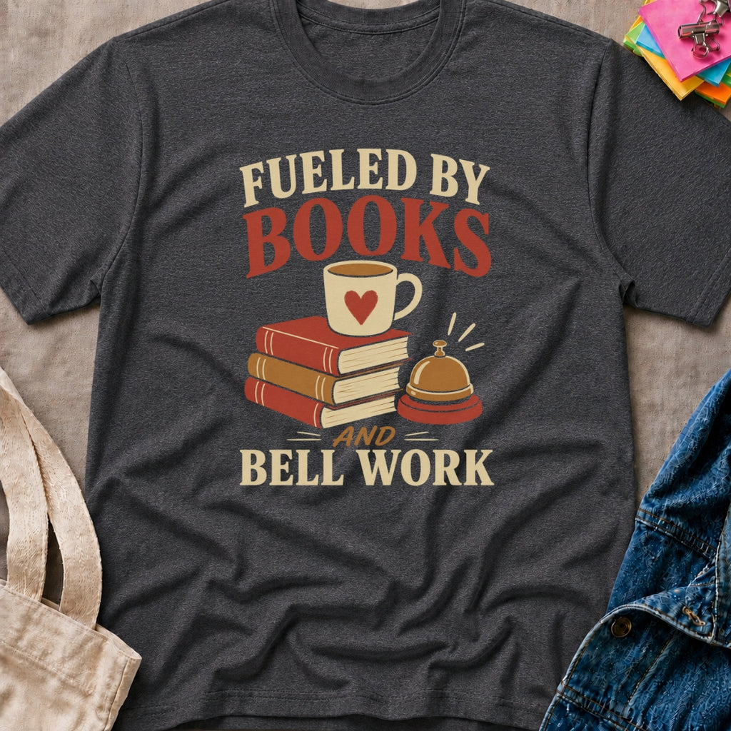 Books & Bell Work T-Shirt