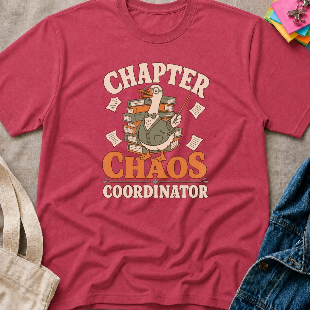 Chapter Chaos Coordinator T-Shirt