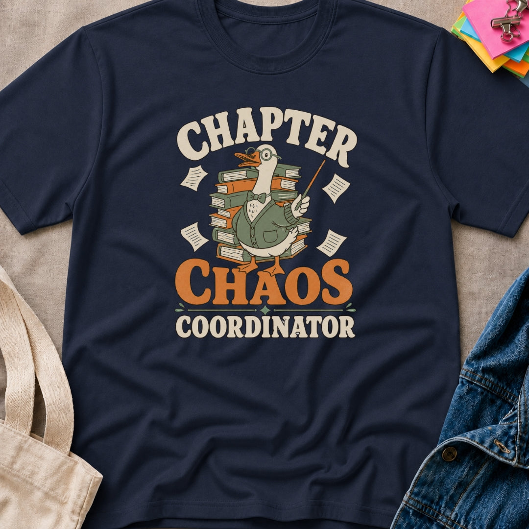Chapter Chaos Coordinator T-Shirt