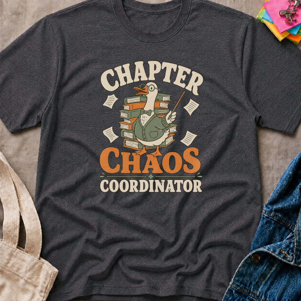 Chapter Chaos Coordinator T-Shirt