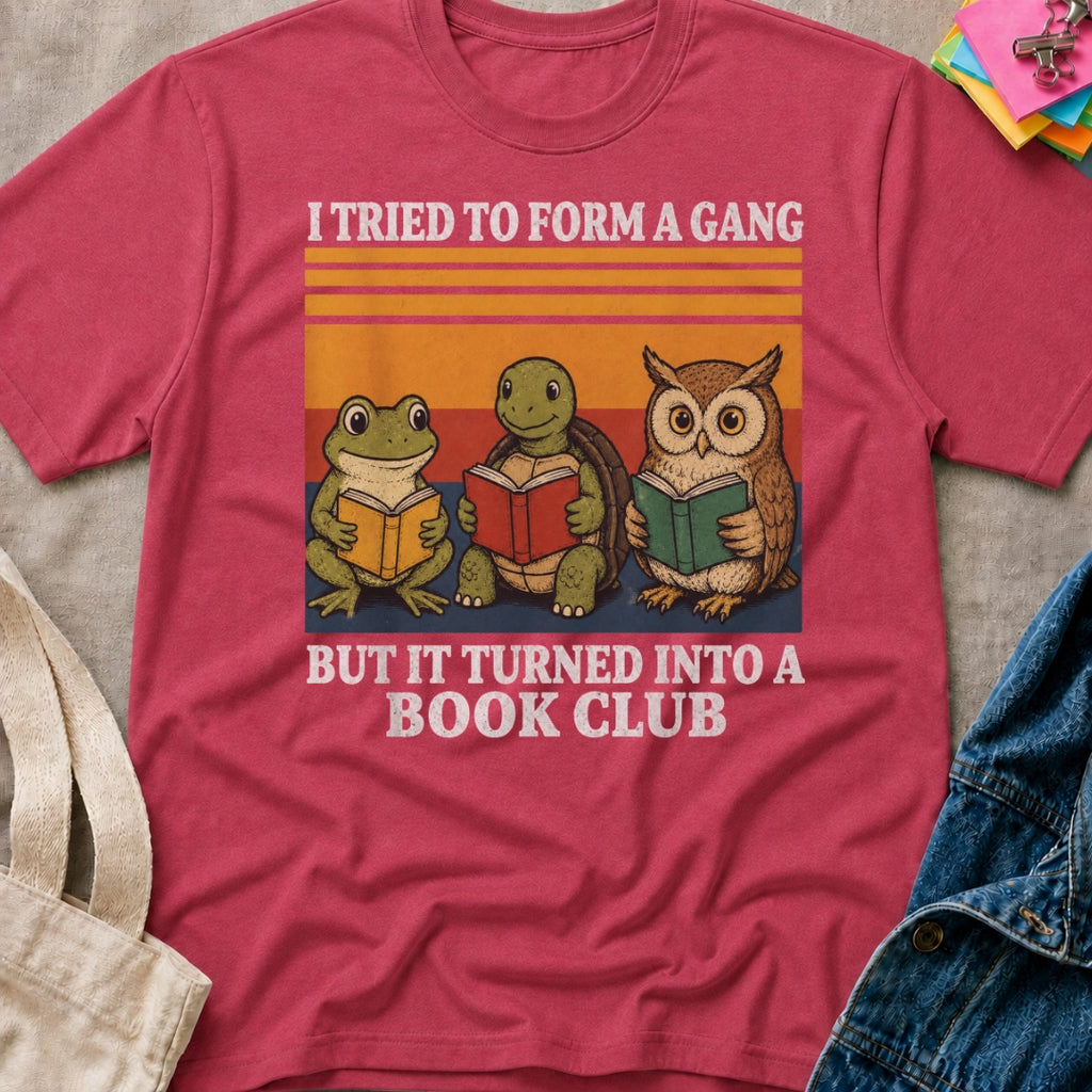 Gang to Book Club T-Shirt