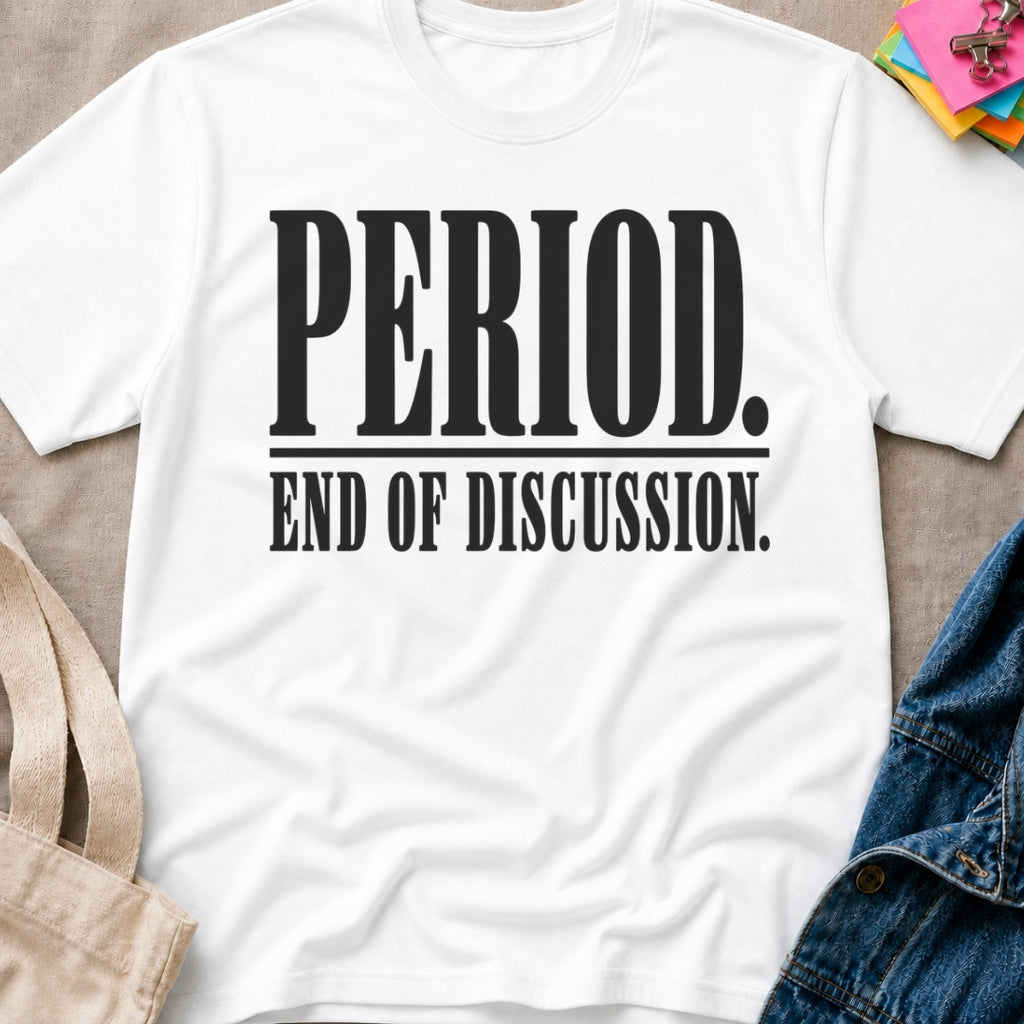 Period T-Shirt