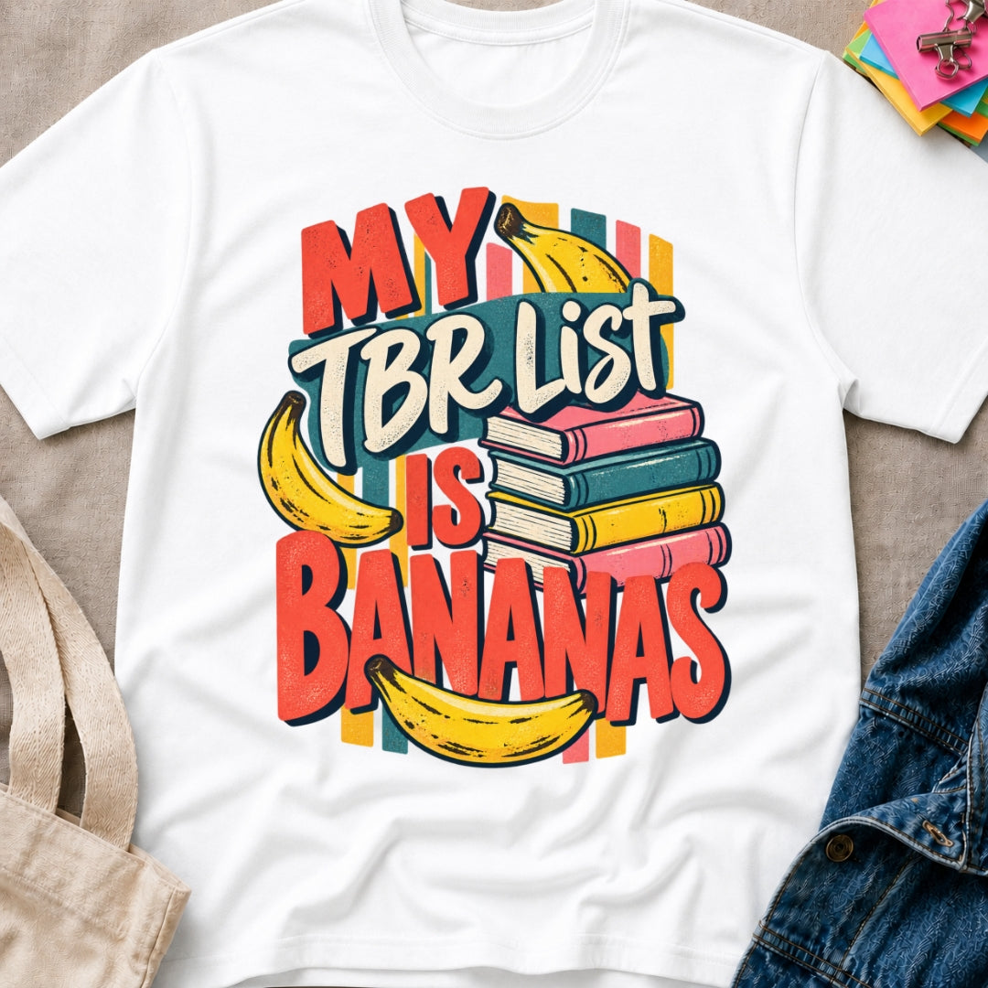 TBR List Bananas T-Shirt