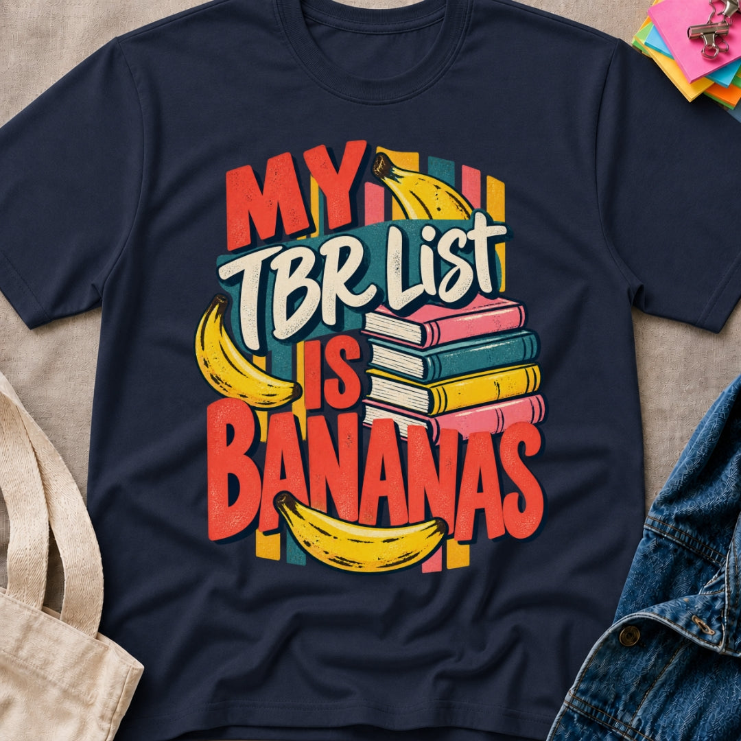 TBR List Bananas T-Shirt