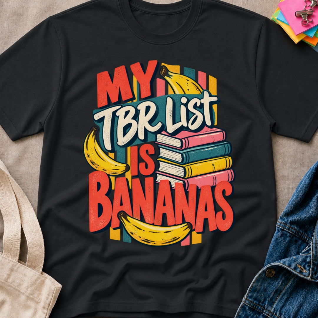 TBR List Bananas T-Shirt