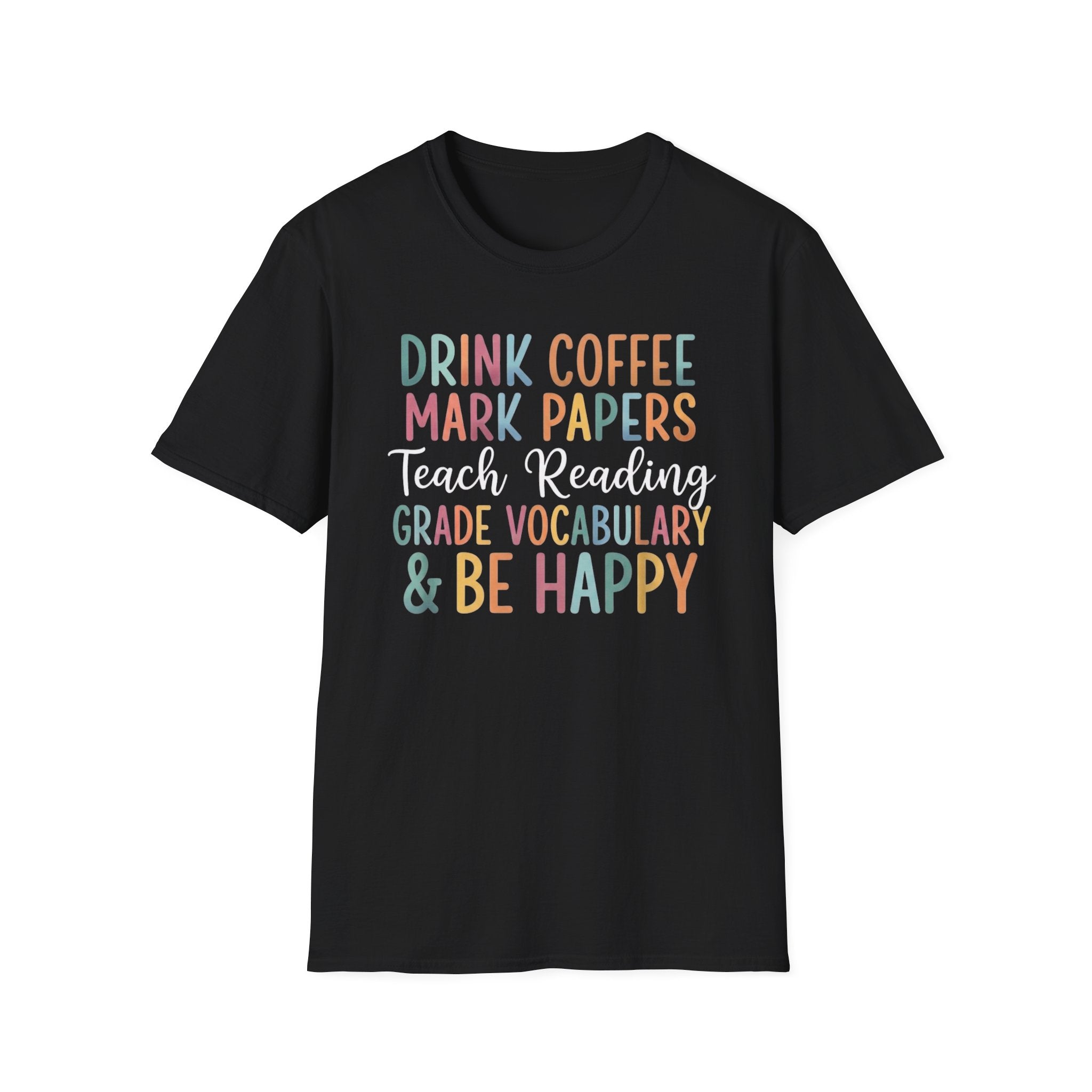 Teach & Be Happy T-Shirt