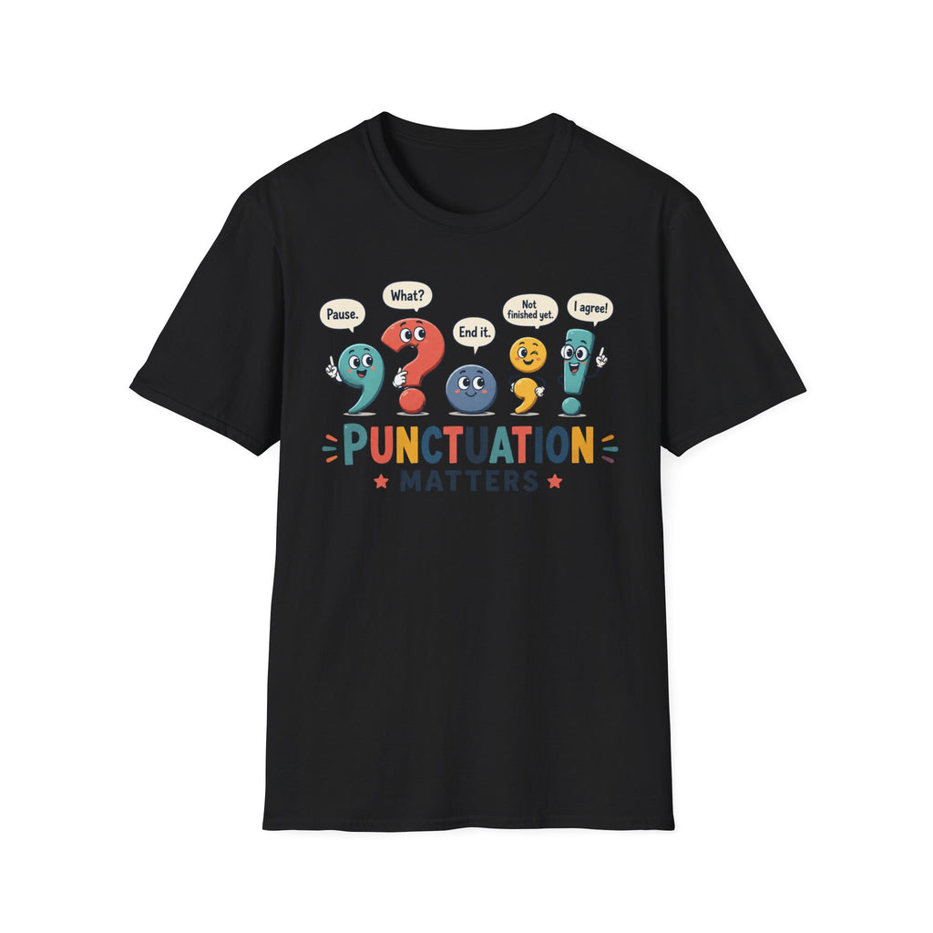 Punctuation Matters T-Shirt
