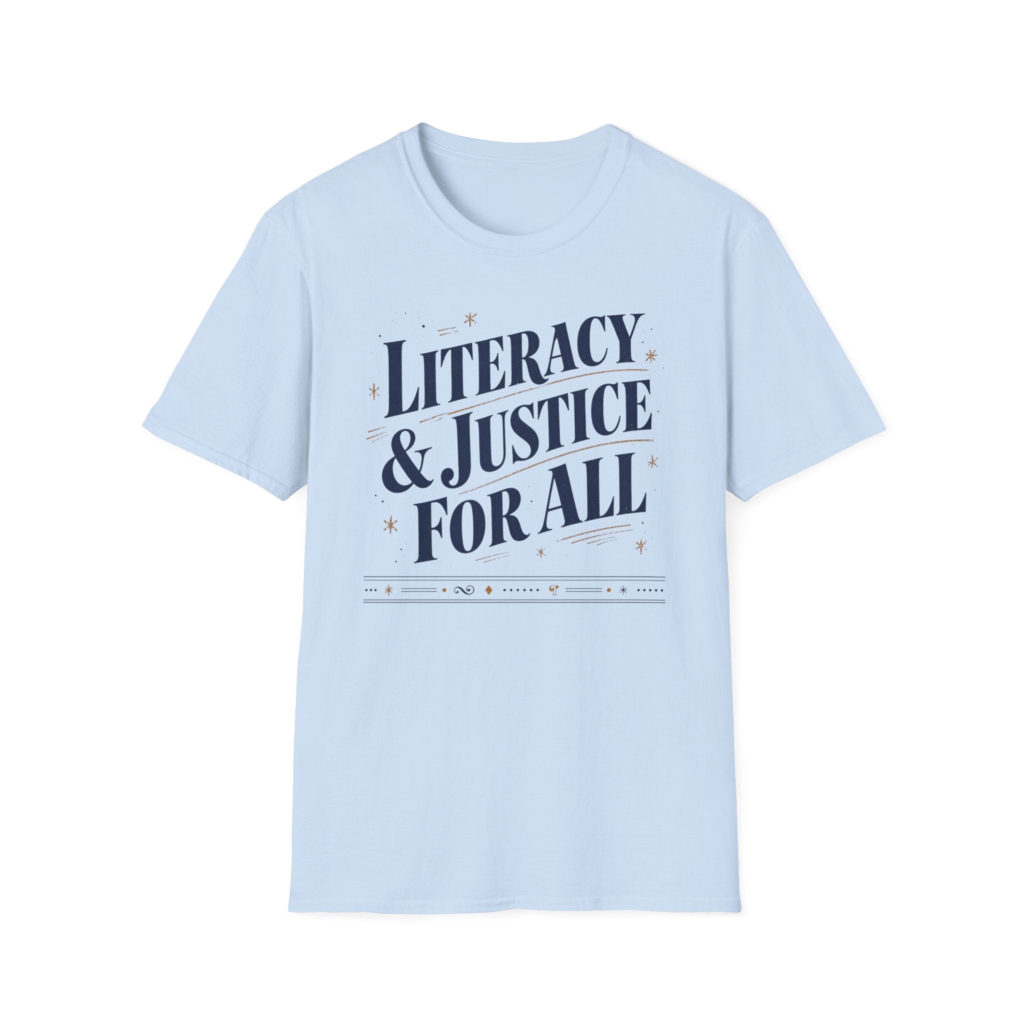 Literacy and Justice for All T-Shirt