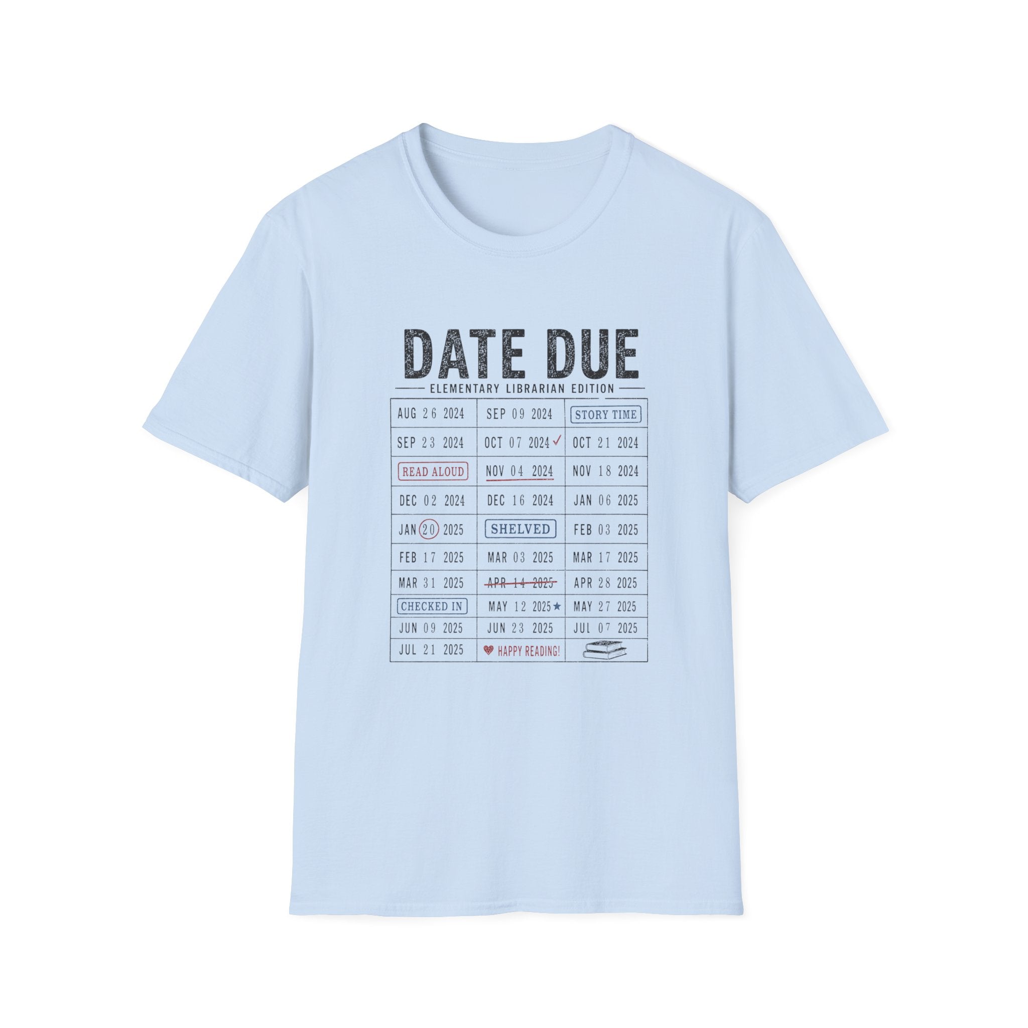 Date Due T-Shirt
