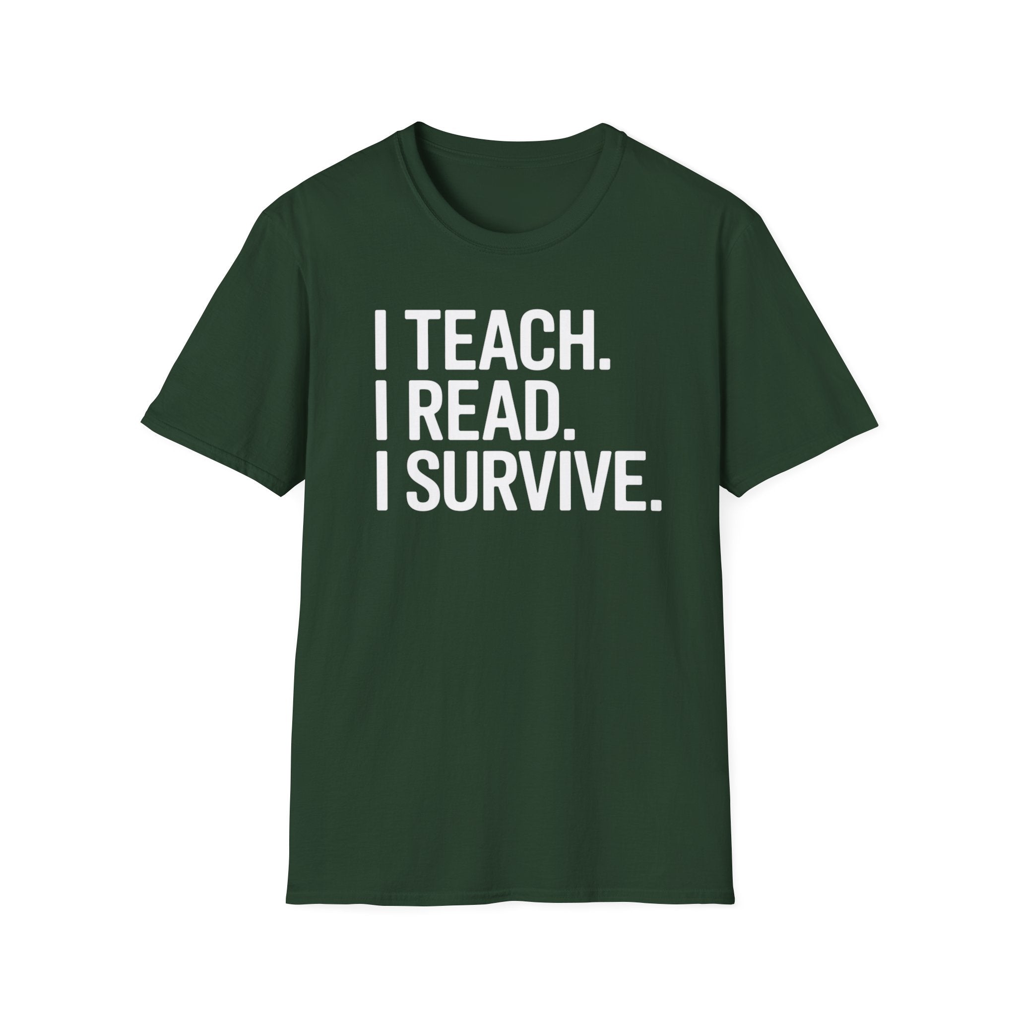 Teach Read Survive T-Shirt