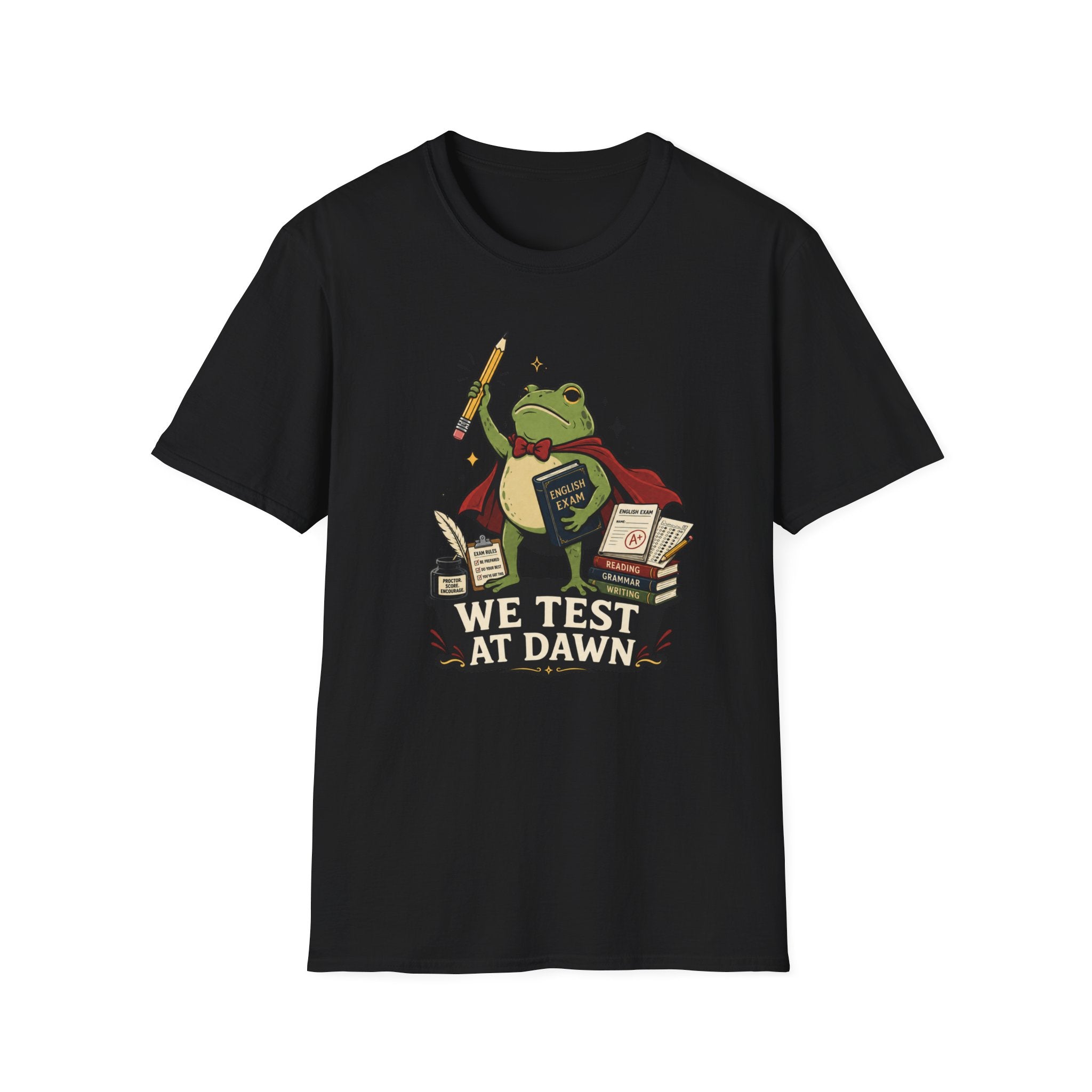 We Test At Dawn T-Shirt