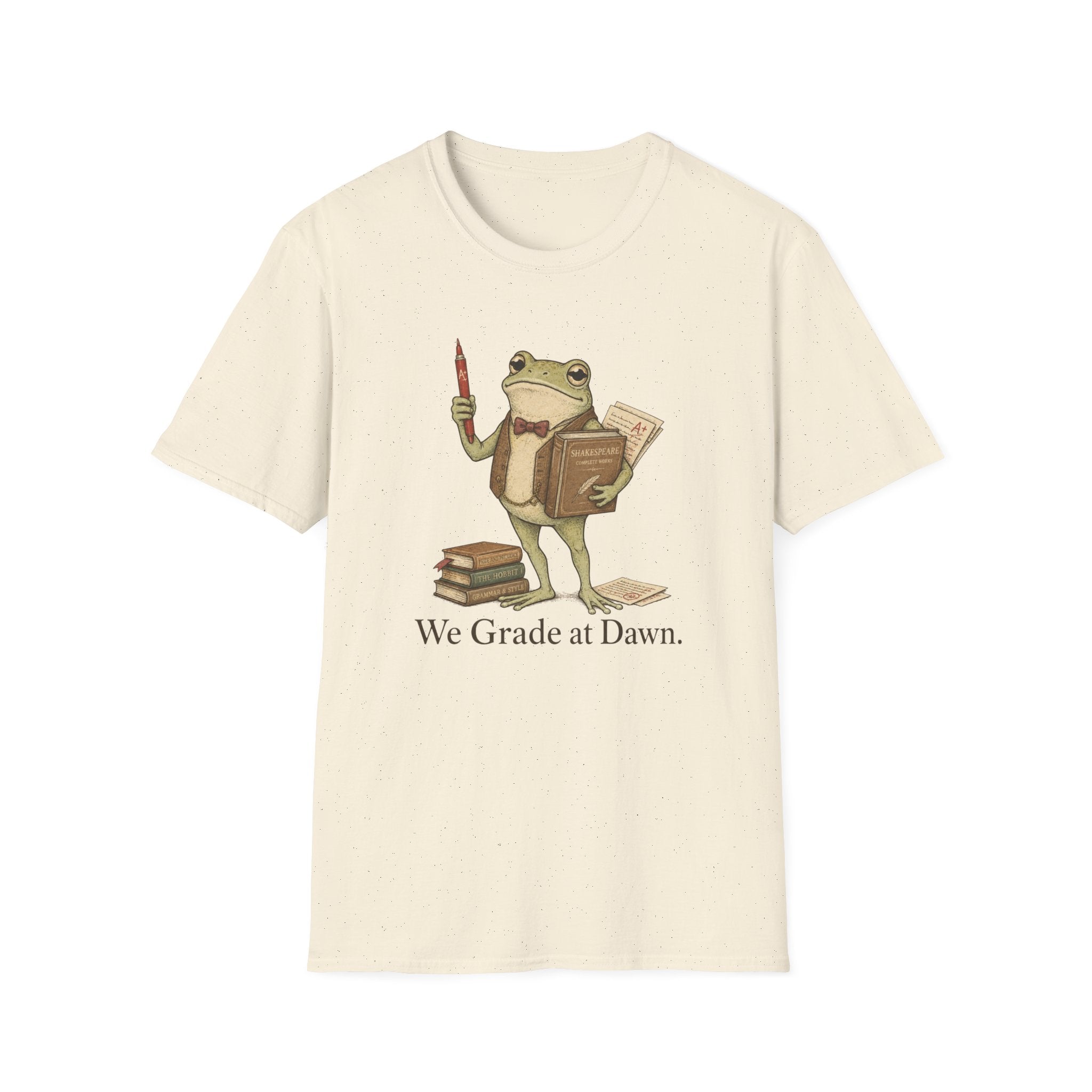 We Grade At Dawn T-Shirt