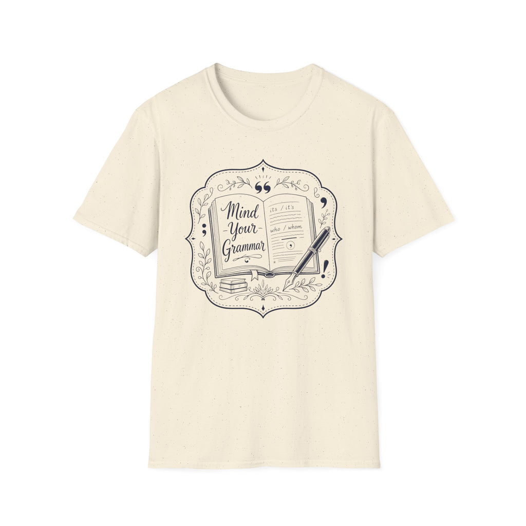 Mind Your Grammar T-Shirt