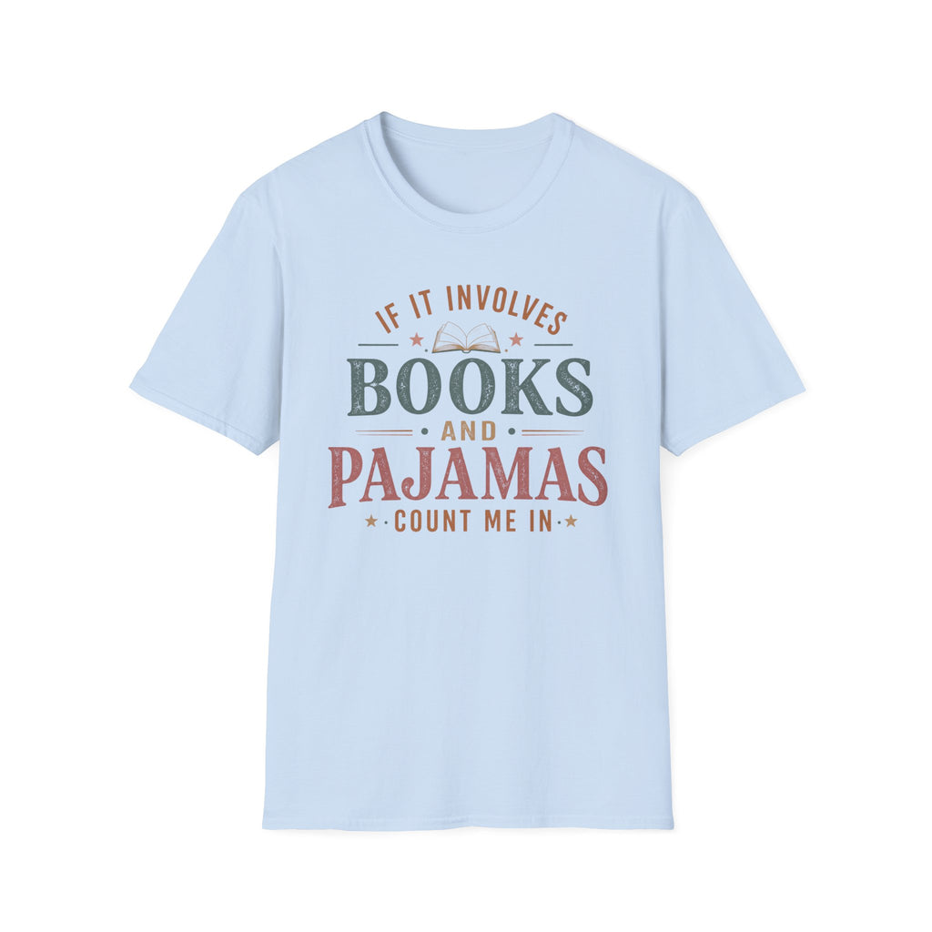 Books and Pajamas T-Shirt