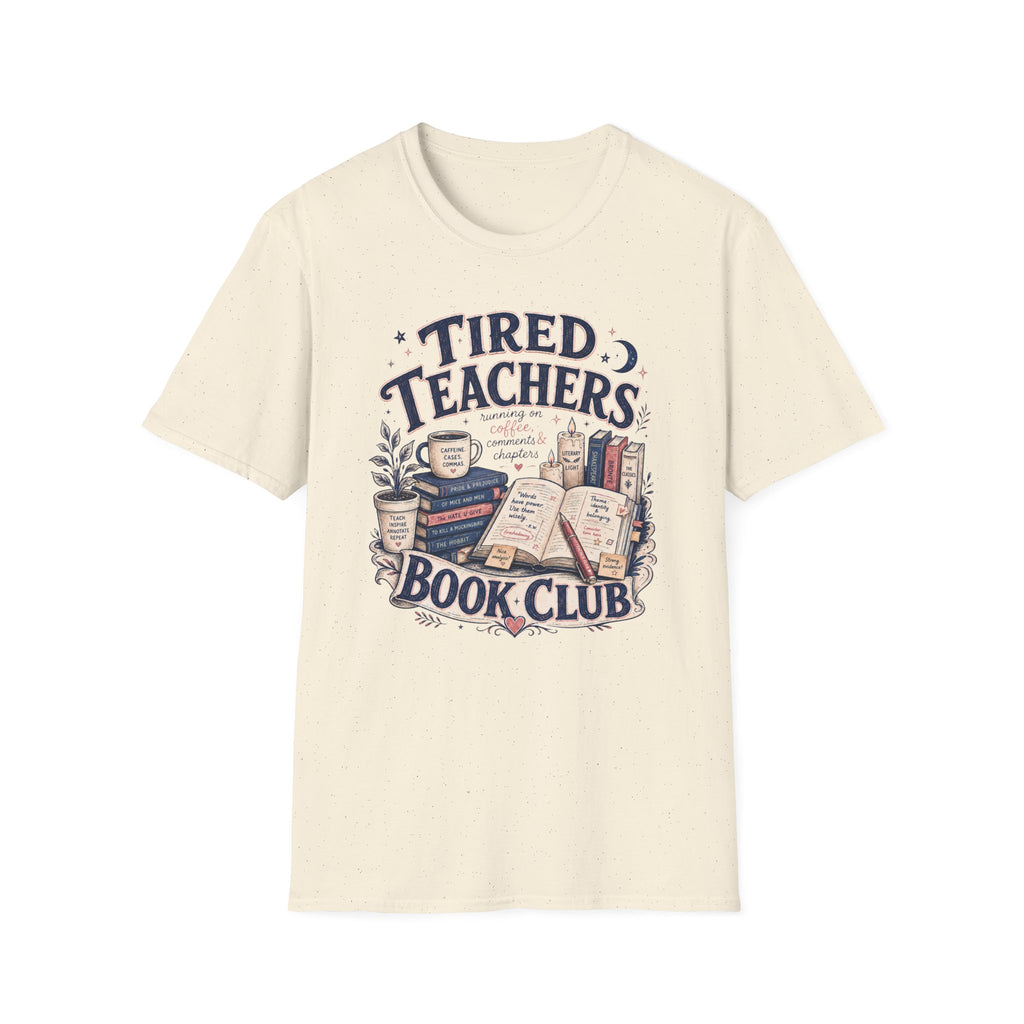 Tired Teachers T-Shirt