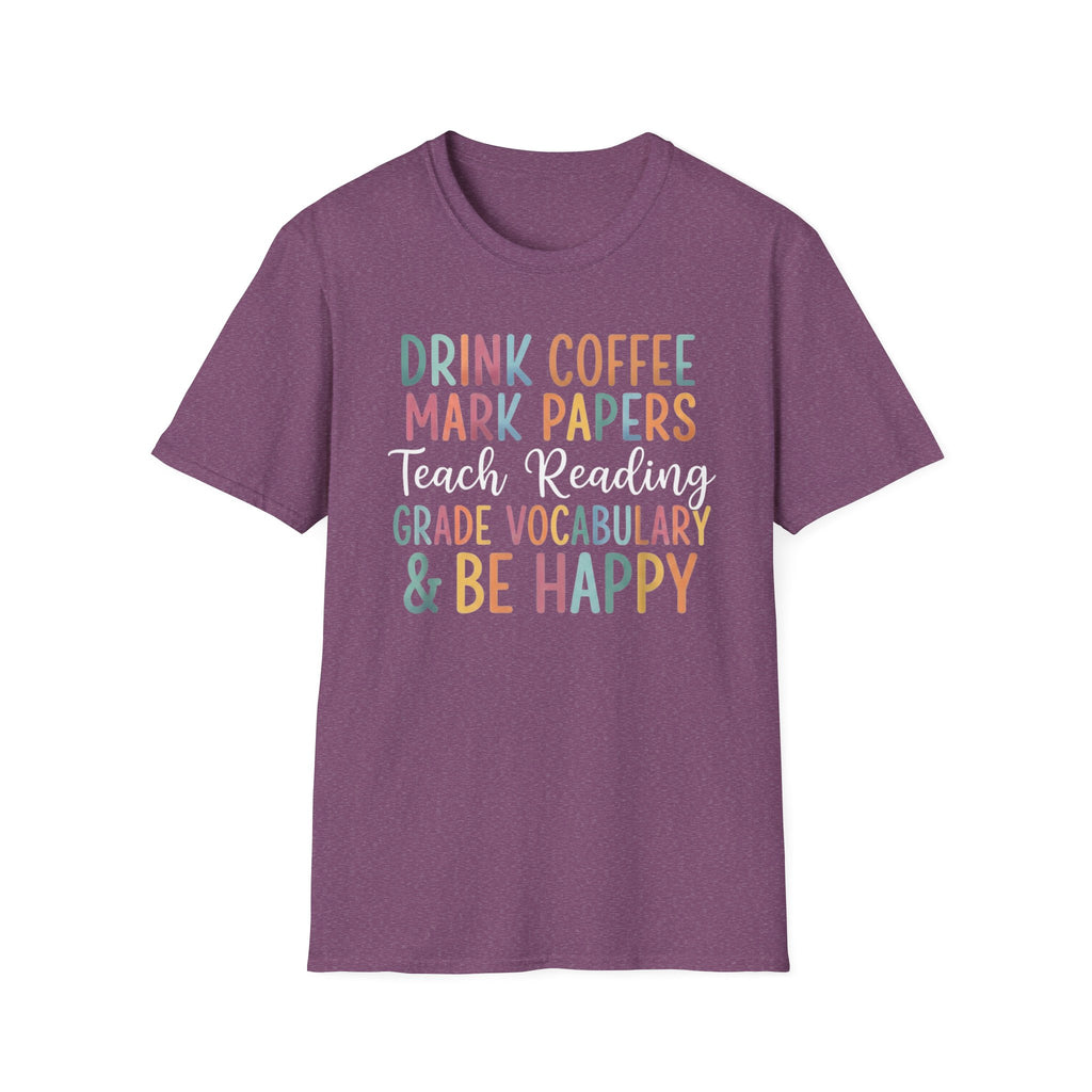 Teach & Be Happy T-Shirt