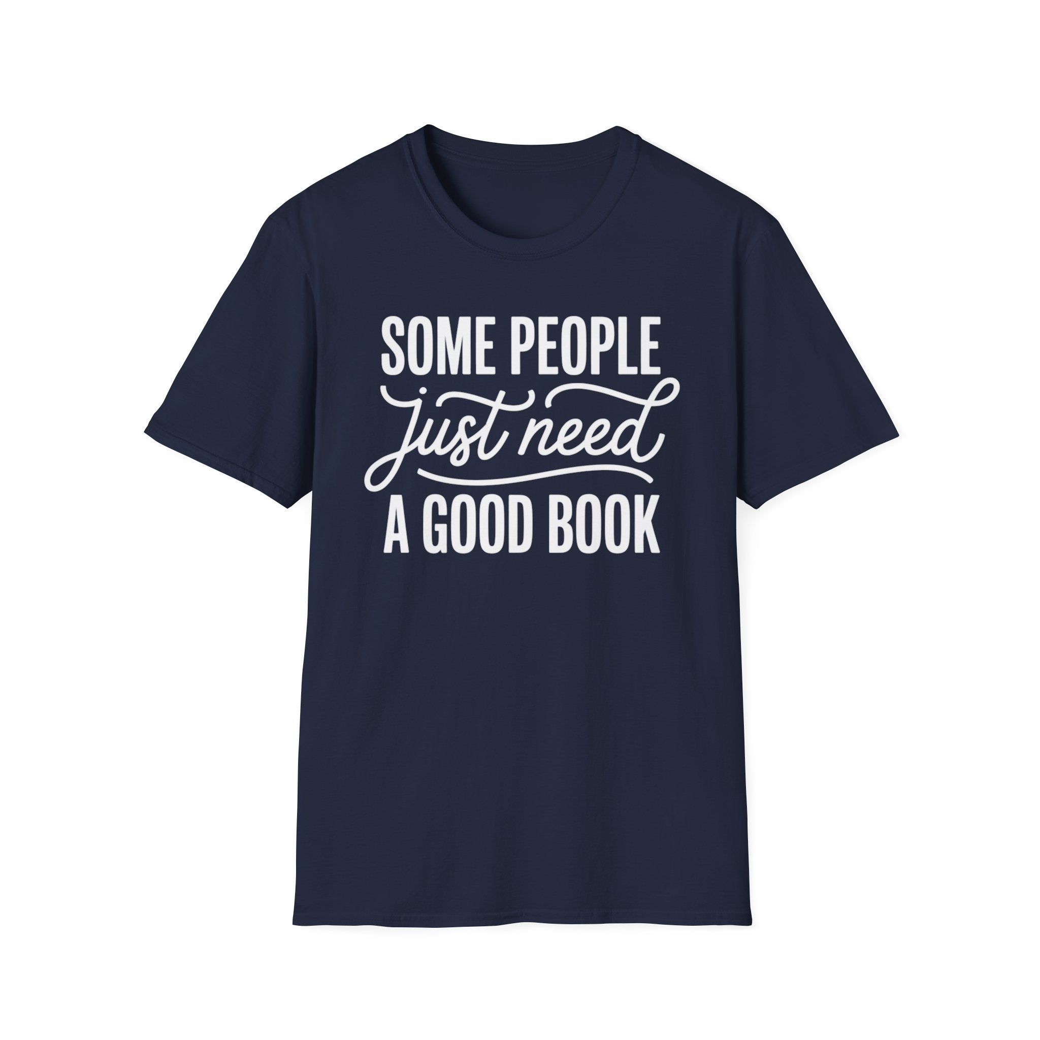 Need A Good Book T-Shirt
