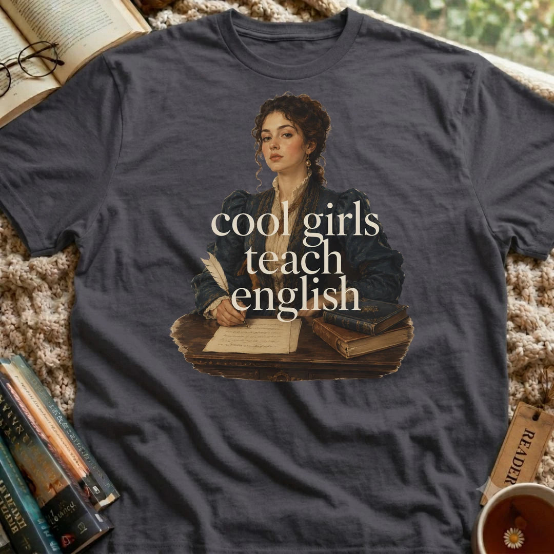 Cool Girls Teach English T-Shirt