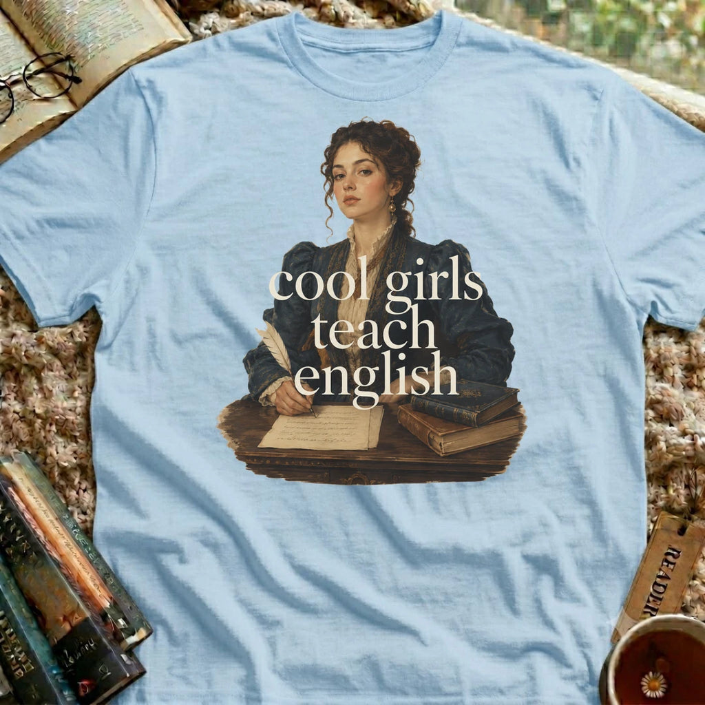 Cool Girls Teach English T-Shirt