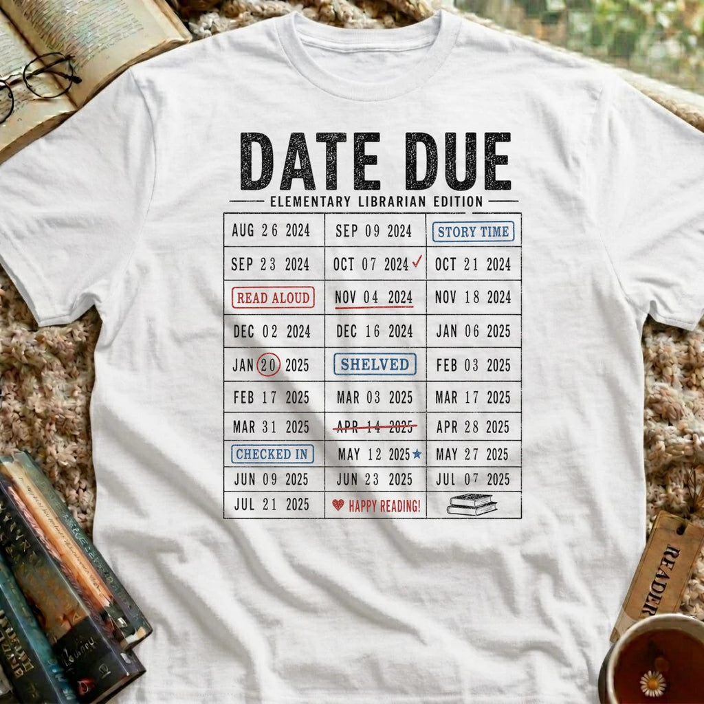 Date Due T-Shirt