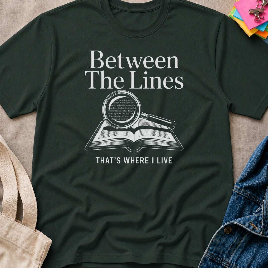 Between the Lines T-Shirt
