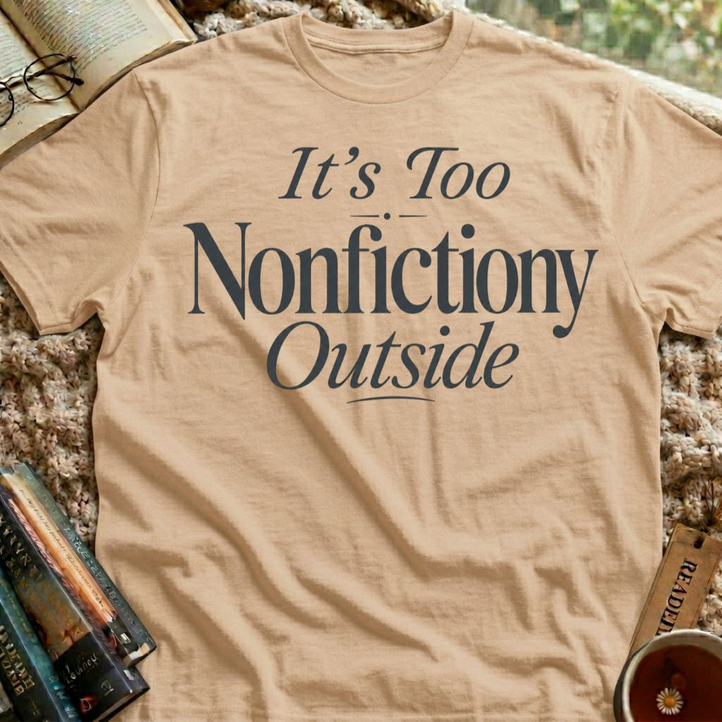 Nonfictiony T-Shirt