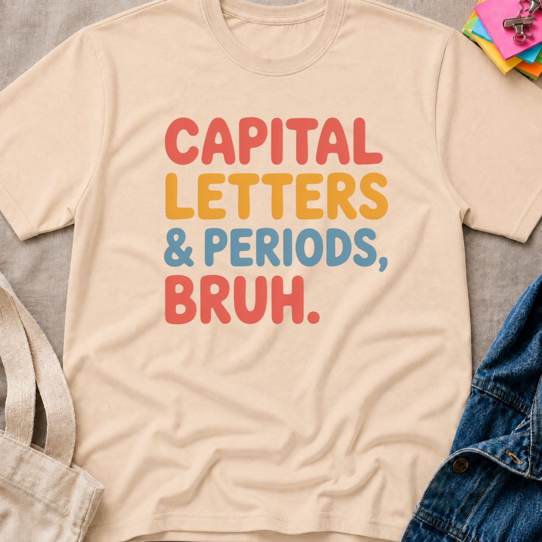 Capital Letters & Periods T-Shirt