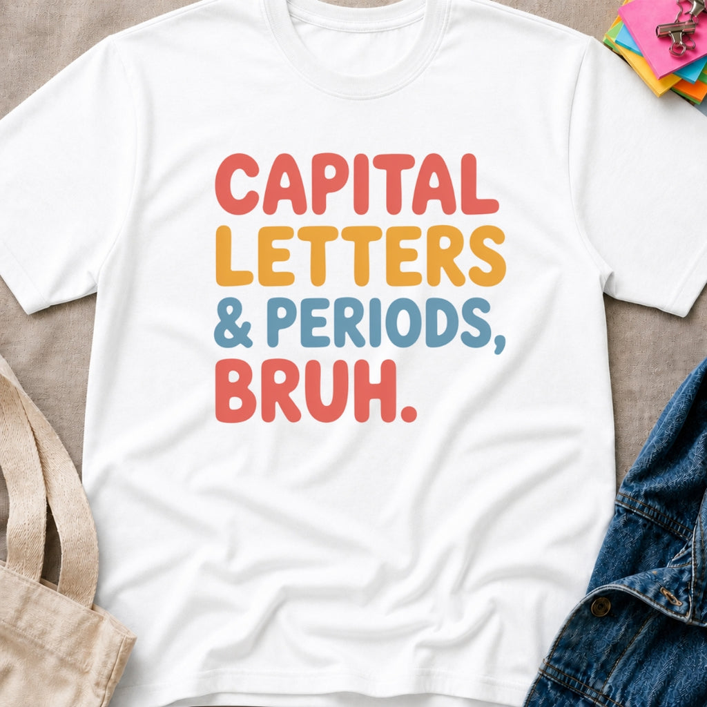Capital Letters & Periods T-Shirt