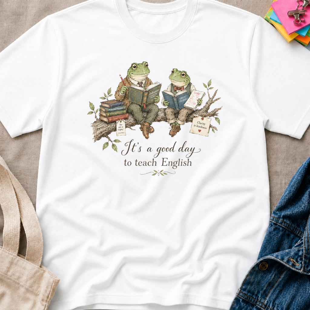 It's A Good Day to Teach English T-Shirt